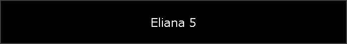 Eliana 5